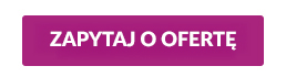 Zapytaj o ofertę